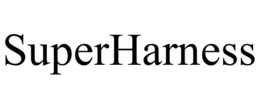 SUPERHARNESS trademark