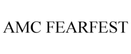 AMC FEARFEST trademark