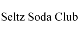 SELTZ SODA CLUB trademark