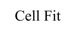 CELL FIT trademark