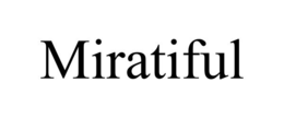 MIRATIFUL trademark