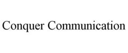 CONQUER COMMUNICATION trademark
