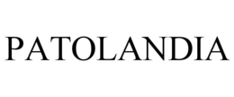 PATOLANDIA trademark