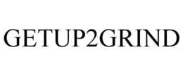 GETUP2GRIND trademark
