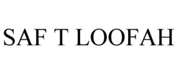 SAF T LOOFAH trademark