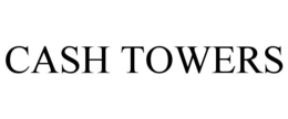 CASH TOWERS trademark