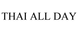 THAI ALL DAY trademark