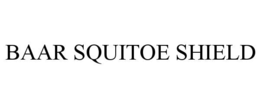 BAAR SQUITOE SHIELD trademark