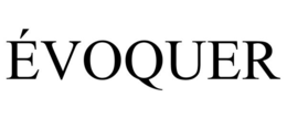 EVOQUER trademark