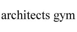 ARCHITECTS GYM trademark