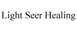 LIGHT SEER HEALING trademark