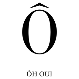 Ô ÔH OUI trademark