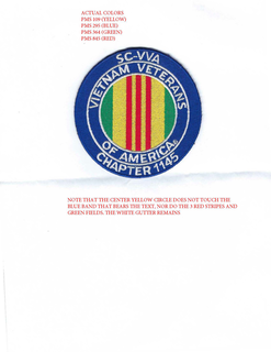 ACTUAL COLORS PMS 109 (YELLOW) PMS 295 (BLUE) PMS 364 (GREEN) PMS 845 (RED) VIETNAM SC-VVA VETERANS NOTE THAT THE CENTER YELLOW CIRCLE DOES NOT TOUCH THE BLUE BAND THAT BEARS THE TEXT, NOR DO THE 3 RED STRIPES AND GREEN FIELDS. THE WHITE GUTTER REMAINS OF 1145 trademark