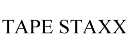 TAPE STAXX trademark