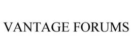 VANTAGE FORUMS trademark