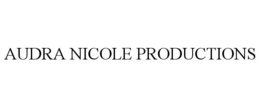 AUDRA NICOLE PRODUCTIONS trademark
