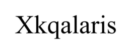 XKQALARIS trademark