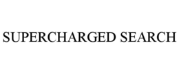 SUPERCHARGED SEARCH trademark