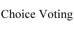 CHOICE VOTING trademark