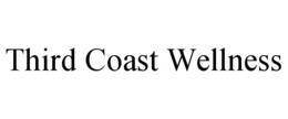 THIRD COAST WELLNESS trademark