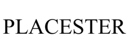 PLACESTER trademark