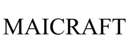 MAICRAFT trademark