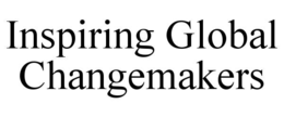 INSPIRING GLOBAL CHANGEMAKERS trademark