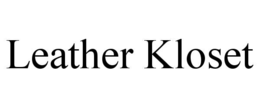 LEATHER KLOSET trademark