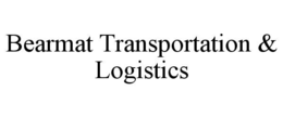 BEARMAT TRANSPORTATION & LOGISTICS trademark