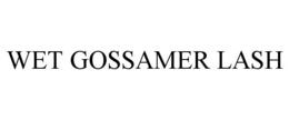 WET GOSSAMER LASH trademark