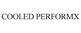 COOLED PERFORMX trademark