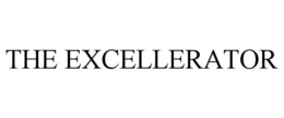 THE EXCELLERATOR trademark