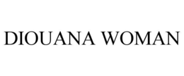 DIOUANA WOMAN trademark