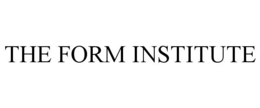 THE FORM INSTITUTE trademark