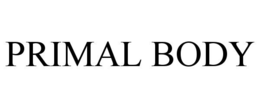 PRIMAL BODY trademark