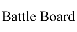 BATTLE BOARD trademark