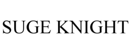SUGE KNIGHT trademark