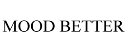 MOOD BETTER trademark