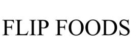 FLIP FOODS trademark