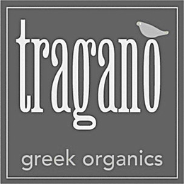 TRAGANO GREEK ORGANICS trademark