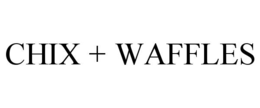 CHIX + WAFFLES trademark