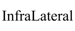 INFRALATERAL trademark