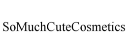 SOMUCHCUTECOSMETICS trademark