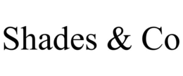 SHADES & CO trademark