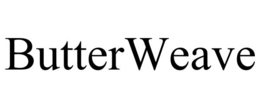 BUTTERWEAVE trademark