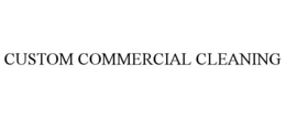 CUSTOM COMMERCIAL CLEANING trademark