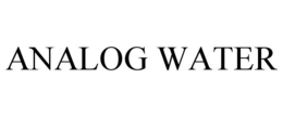 ANALOG WATER trademark