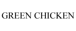 GREEN CHICKEN trademark
