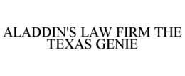 ALADDIN'S LAW FIRM THE TEXAS GENIE trademark