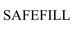 SAFEFILL trademark